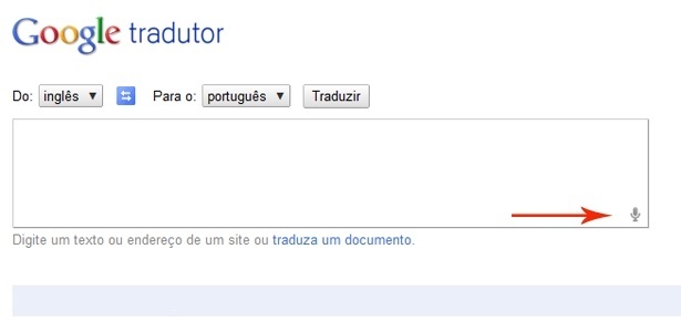 Usurios do Google Chrome 11 j podem utilizar recurso de voz no Google Tradutor; Gigante das buscas liberou funcionalidade parecida para um grupo restrito de usurios para fazer pesquisas